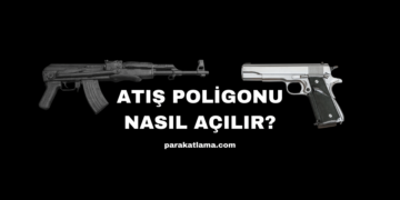 Atış Poligonu Nasıl Açılır