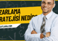 Pazarlama Stratejisi Nedir