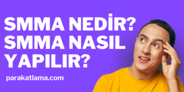 SMMA Nedir SMMA İle Para Kazanma
