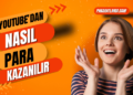 YouTube'dan Para Kazanmak