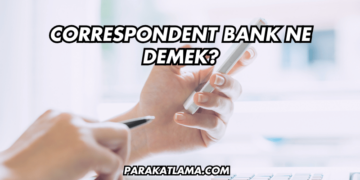 Correspondent Bank Ne Demek?