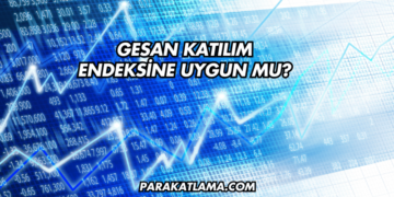 GESAN Katılım Endeksine Uygun mu?