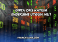 Gıpta Ofis Katılım Endeksine Uygun mu?