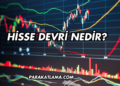 Hisse Devri Nedir?