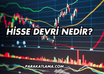 Hisse Devri Nedir?