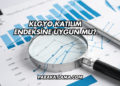 KLGYO Katılım Endeksine Uygun mu?