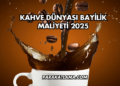 Kahve Dünyası Bayilik Maliyeti 2025