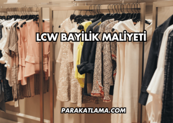 LCW Bayilik Maliyeti