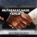 Mutabakat Nasıl Yapılır?