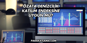 Özata Denizcilik Katılım Endeksine Uygun mu?