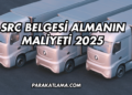 SRC Belgesi Almanın Maliyeti 2025