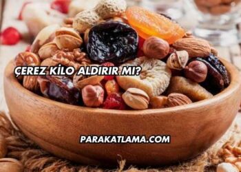 Çerez Kilo Aldırır mı?