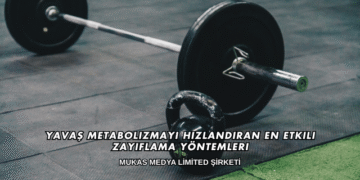 Yavaş Metabolizmayı Hızlandıran En Etkili Zayıflama Yöntemleri